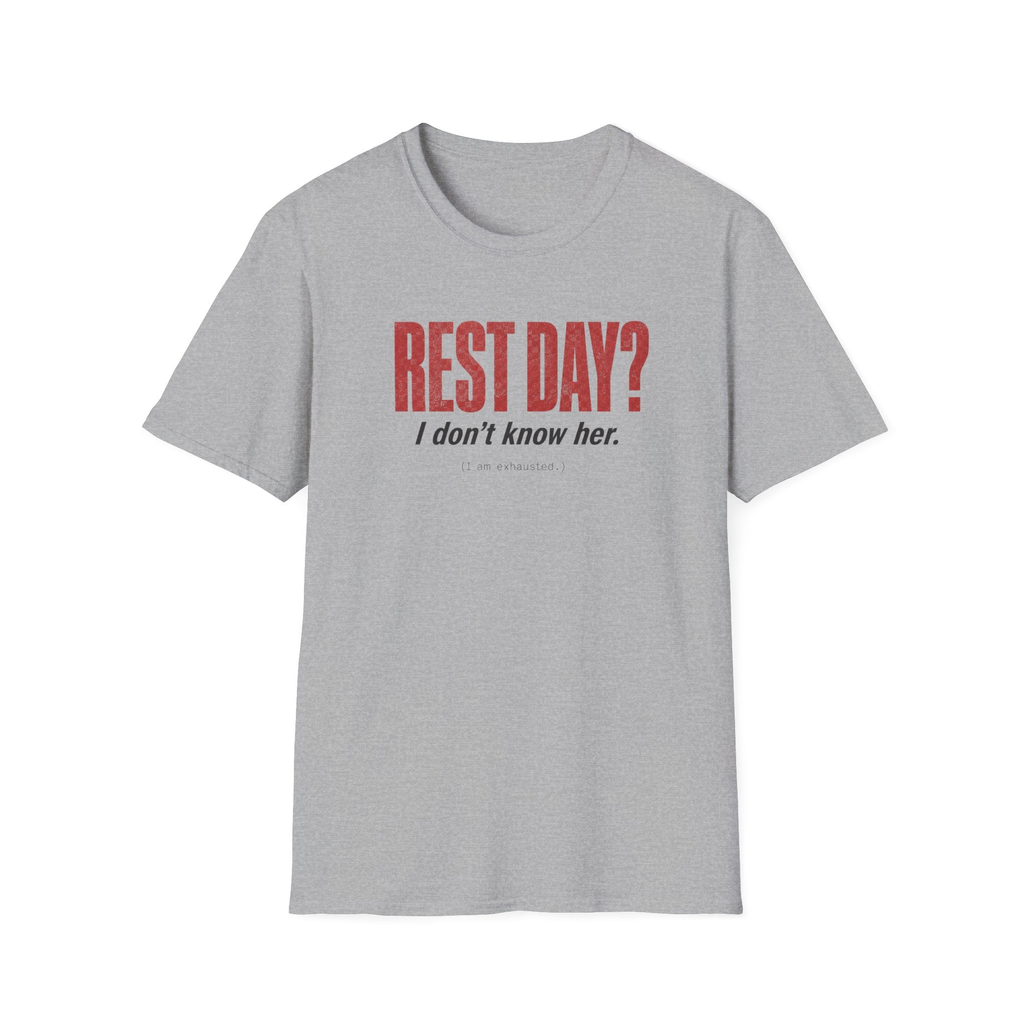 Rest Day T-Shirt