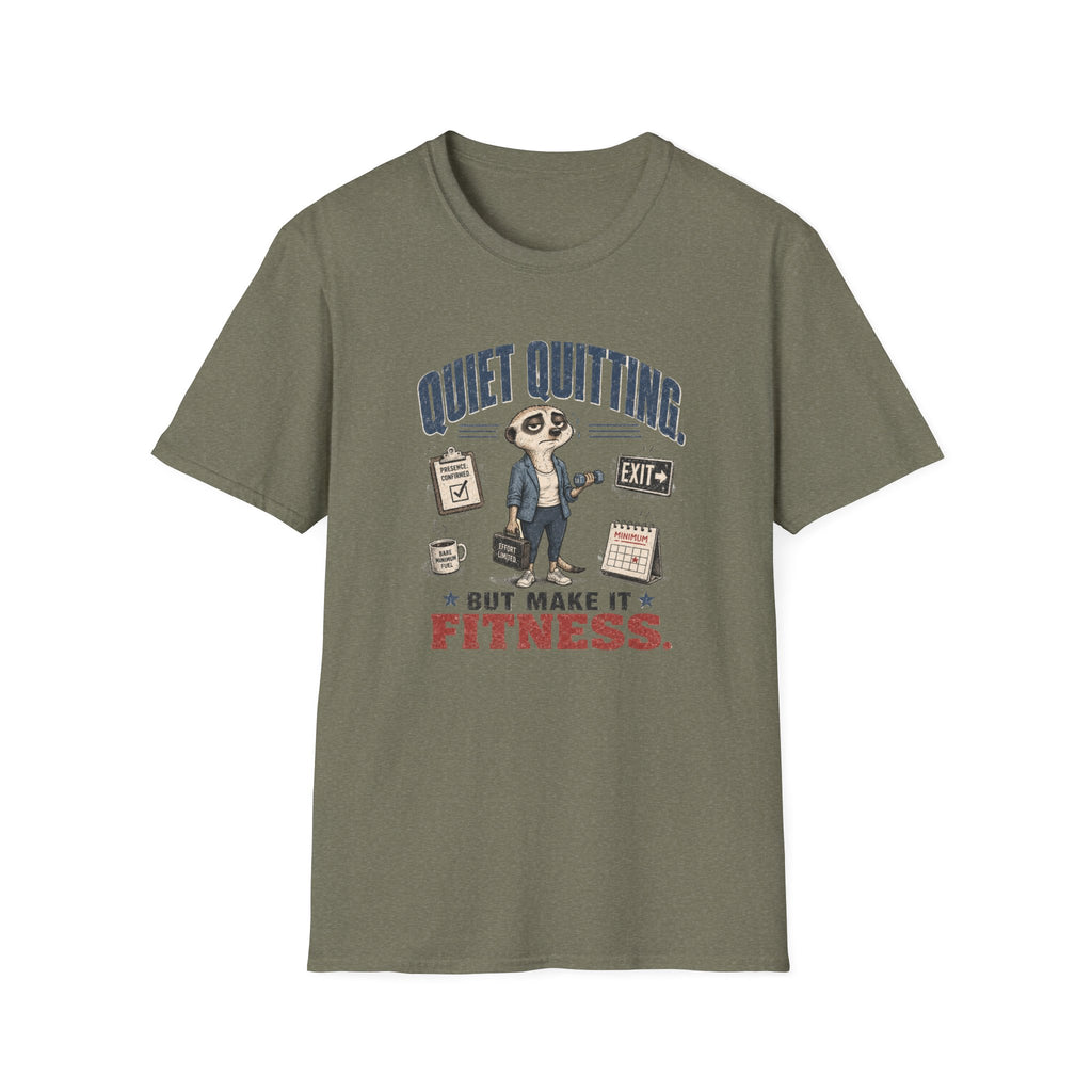 Quiet Quitting, But Make It Fitness T-Shirt
