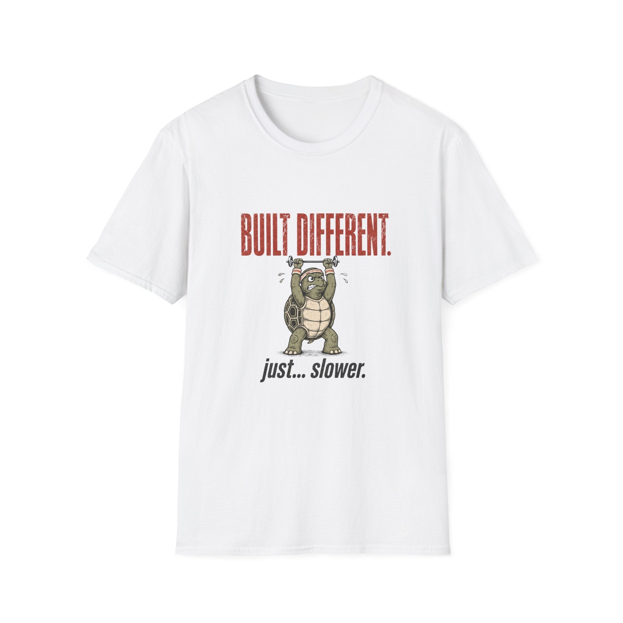 Built Different, Just Slower T-Shirt