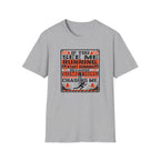 If You See Me Running T-Shirt