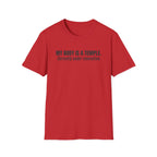 My Body Is A Temple T-Shirt