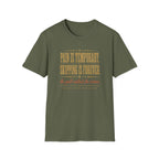 Pain Is Temporary, Skipping Is Forever T-Shirt