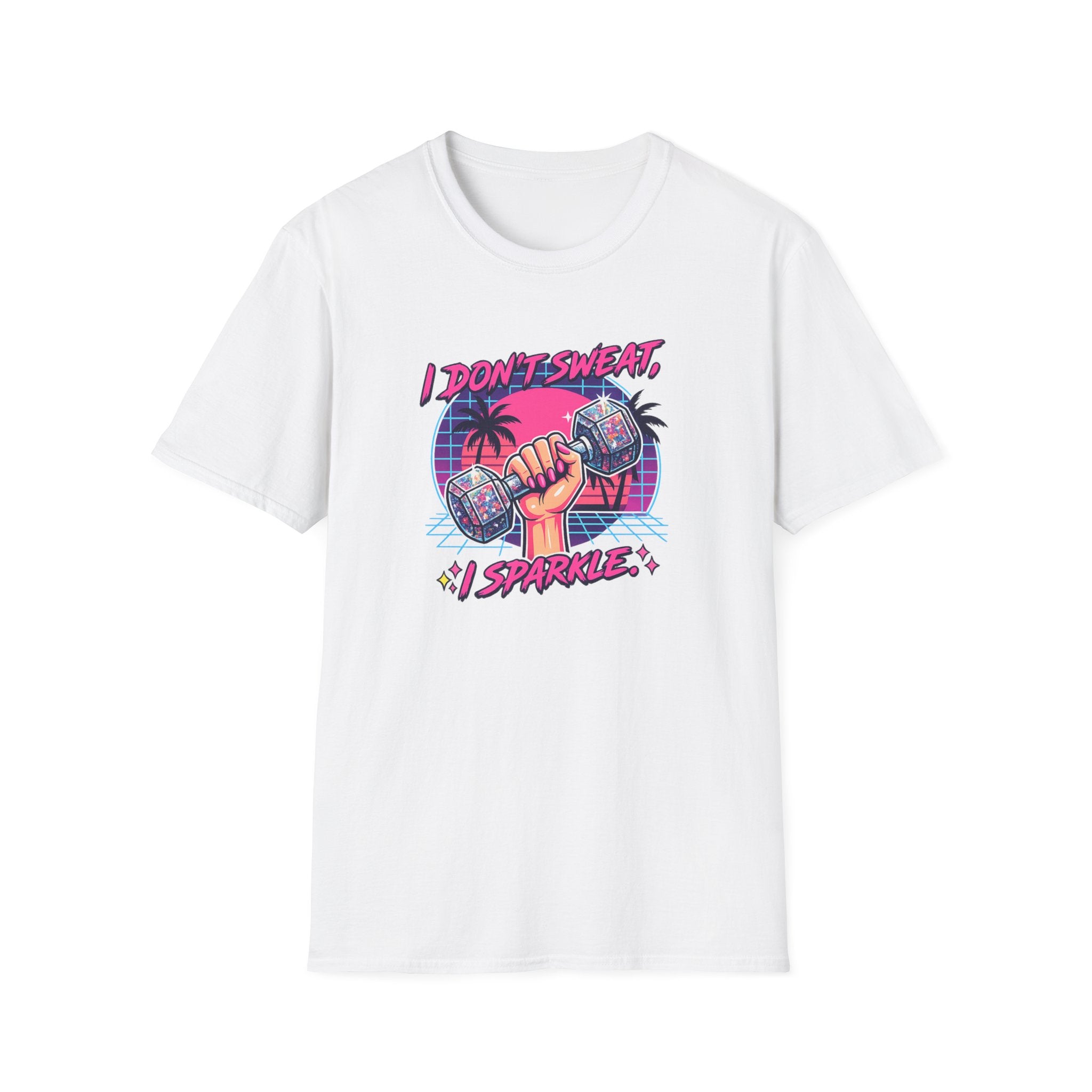 I Don't Sweat, I Sparkle T-Shirt