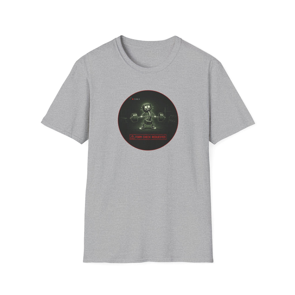 Form Check Requested T-Shirt