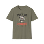 Didn't Die Counts T-Shirt