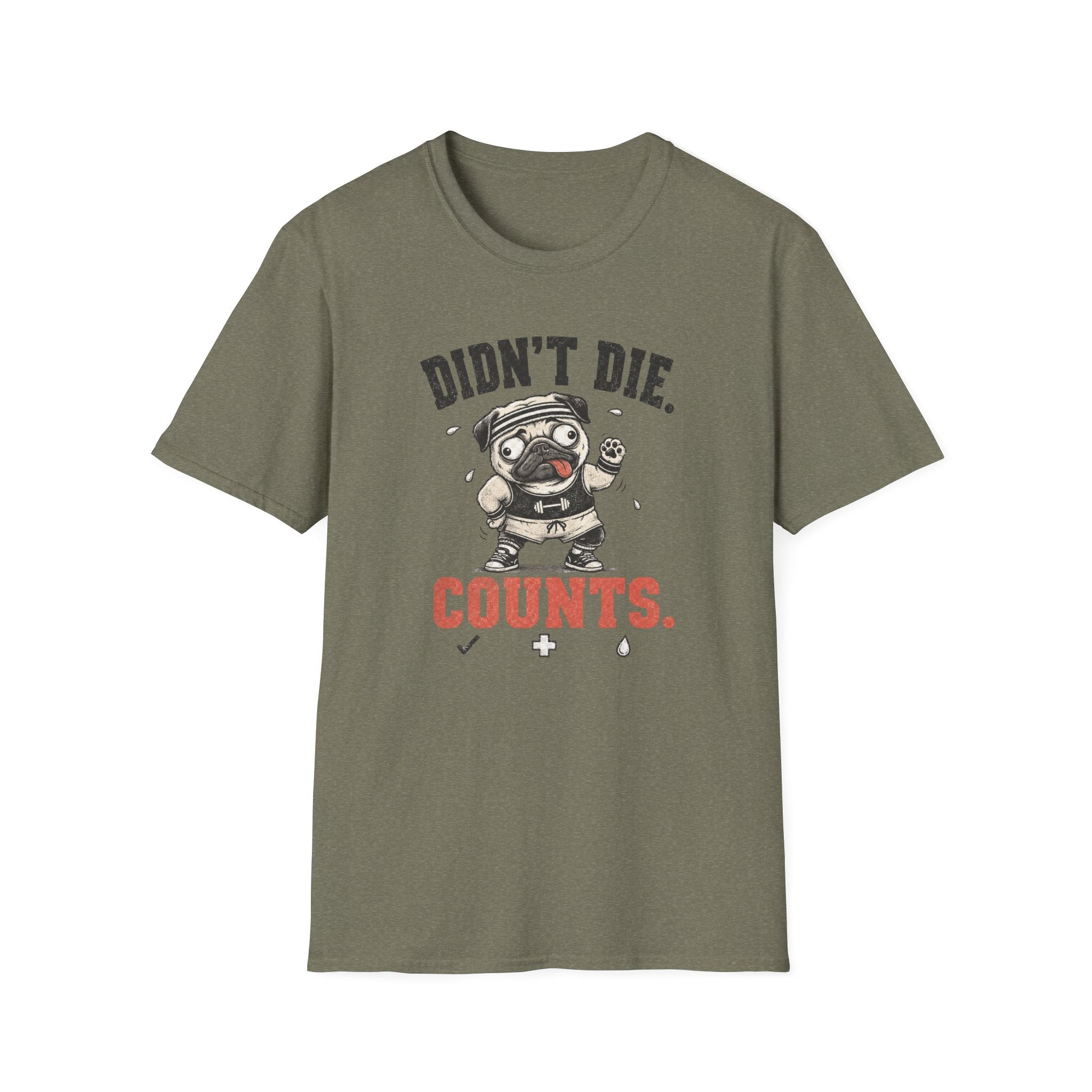 Didn't Die Counts T-Shirt