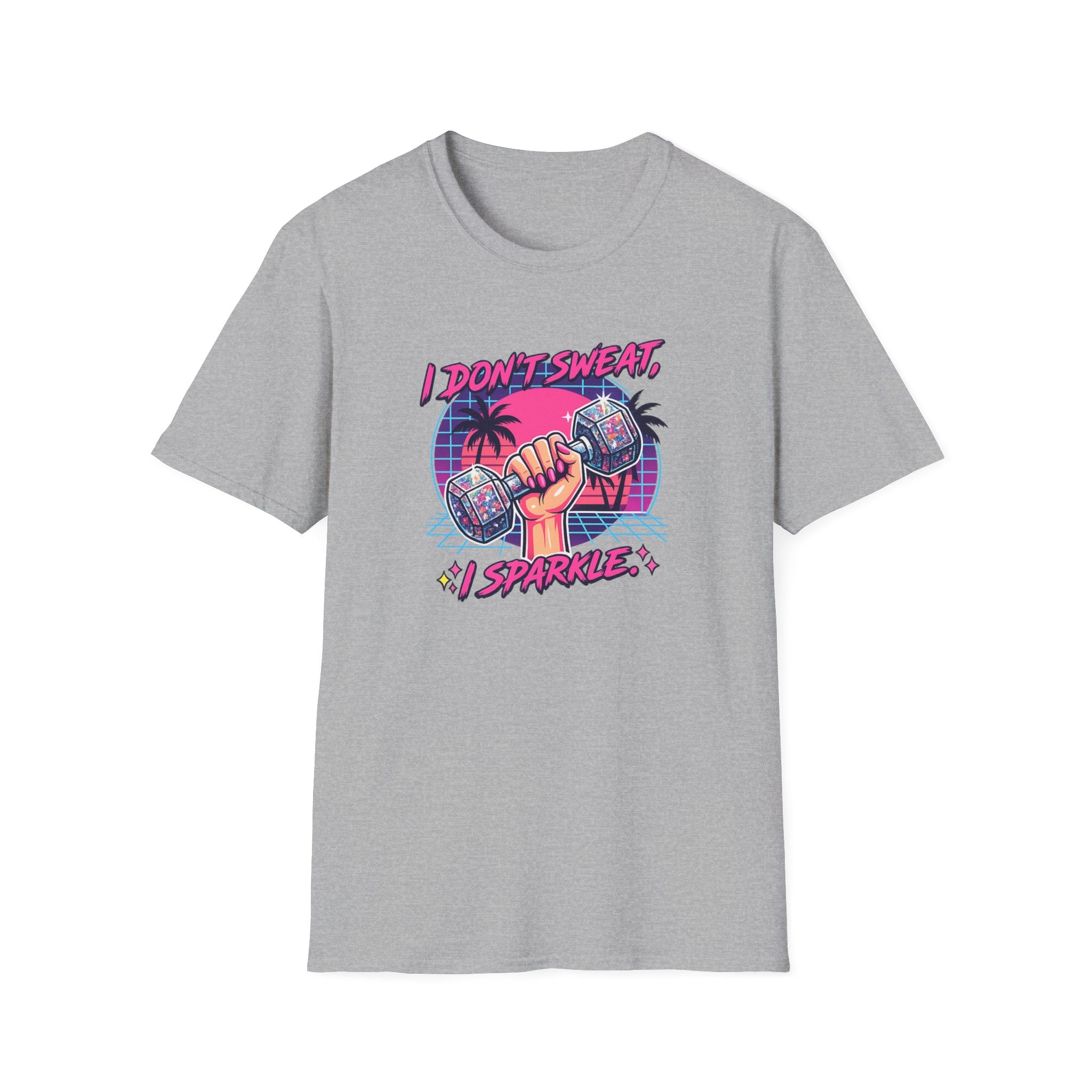 I Don't Sweat, I Sparkle T-Shirt