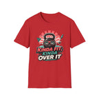Kinda Fit, Kinda Over It T-Shirt