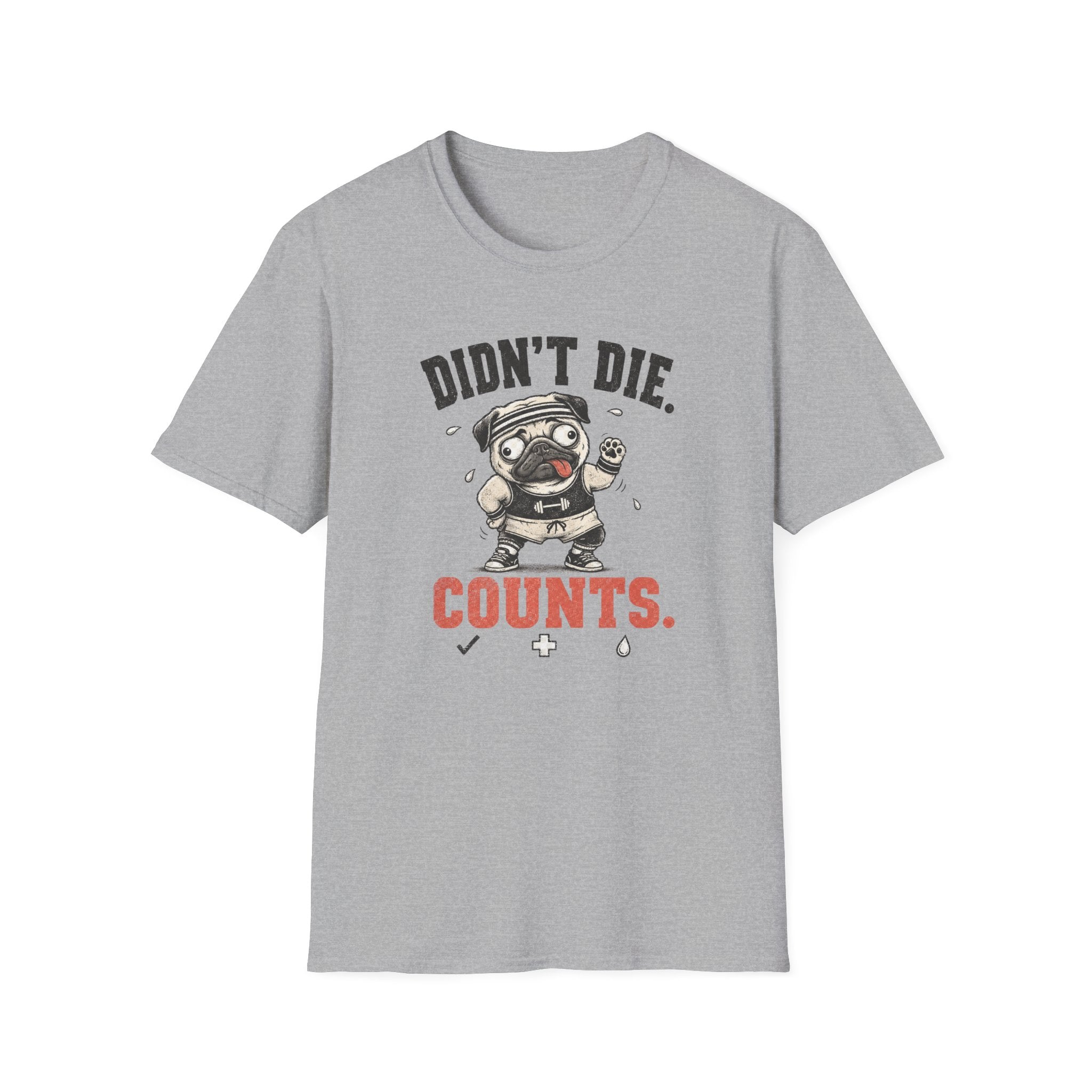 Didn't Die Counts T-Shirt