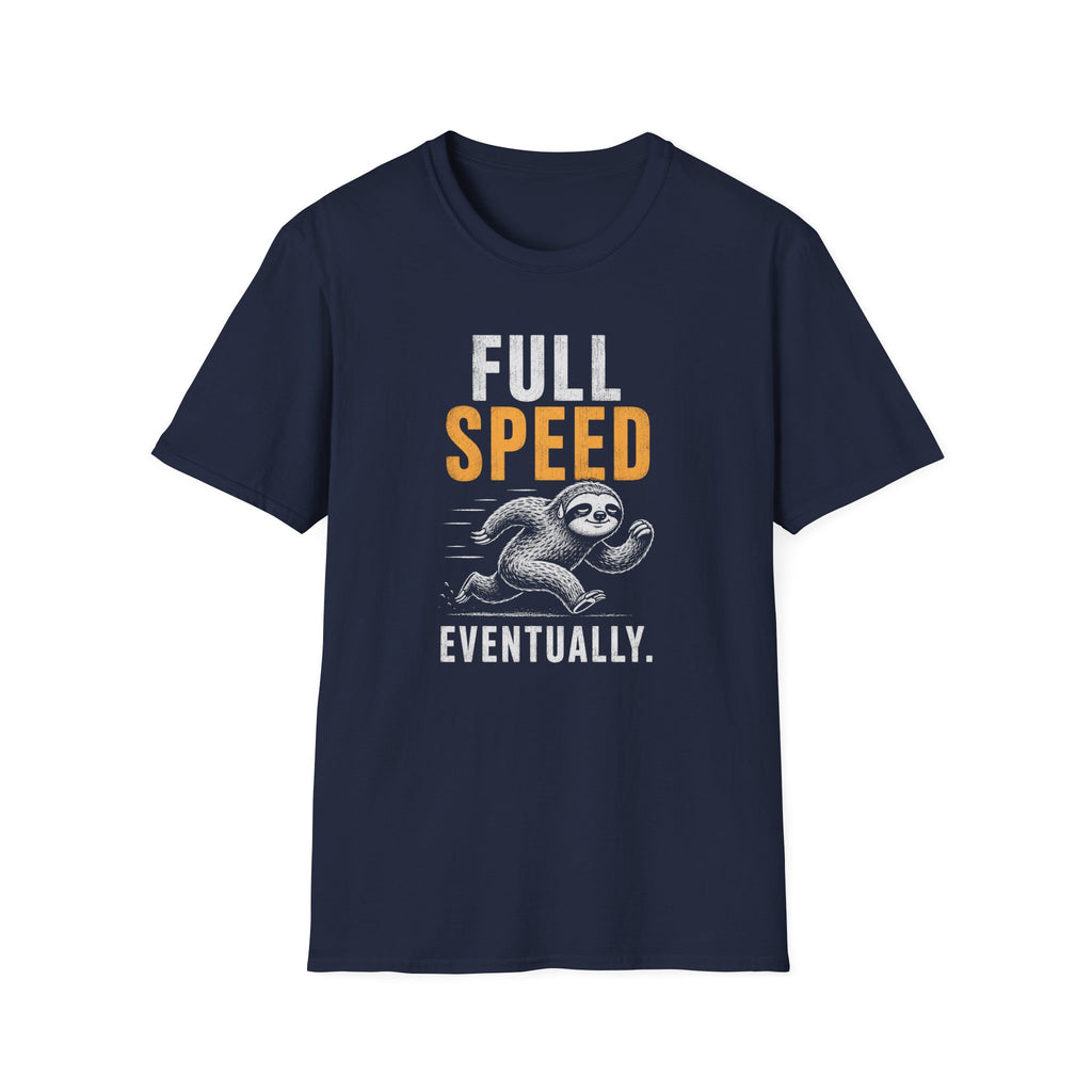 Full Speed Eventually T-Shirt