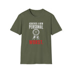 Achieved A New Personal Worst T-Shirt