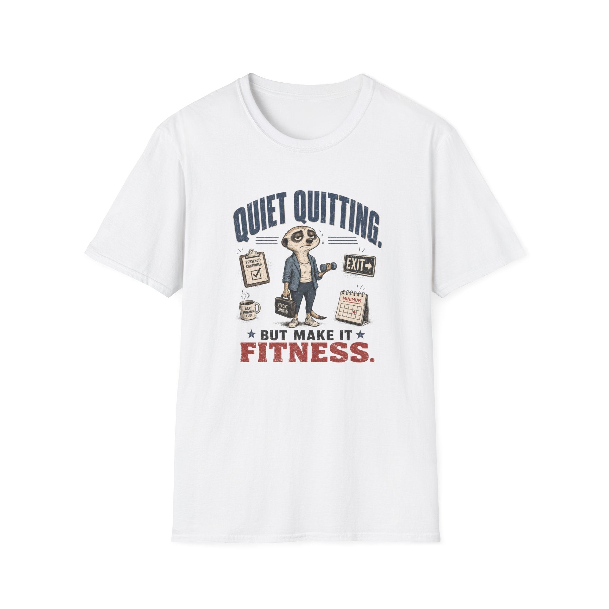 Quiet Quitting, But Make It Fitness T-Shirt