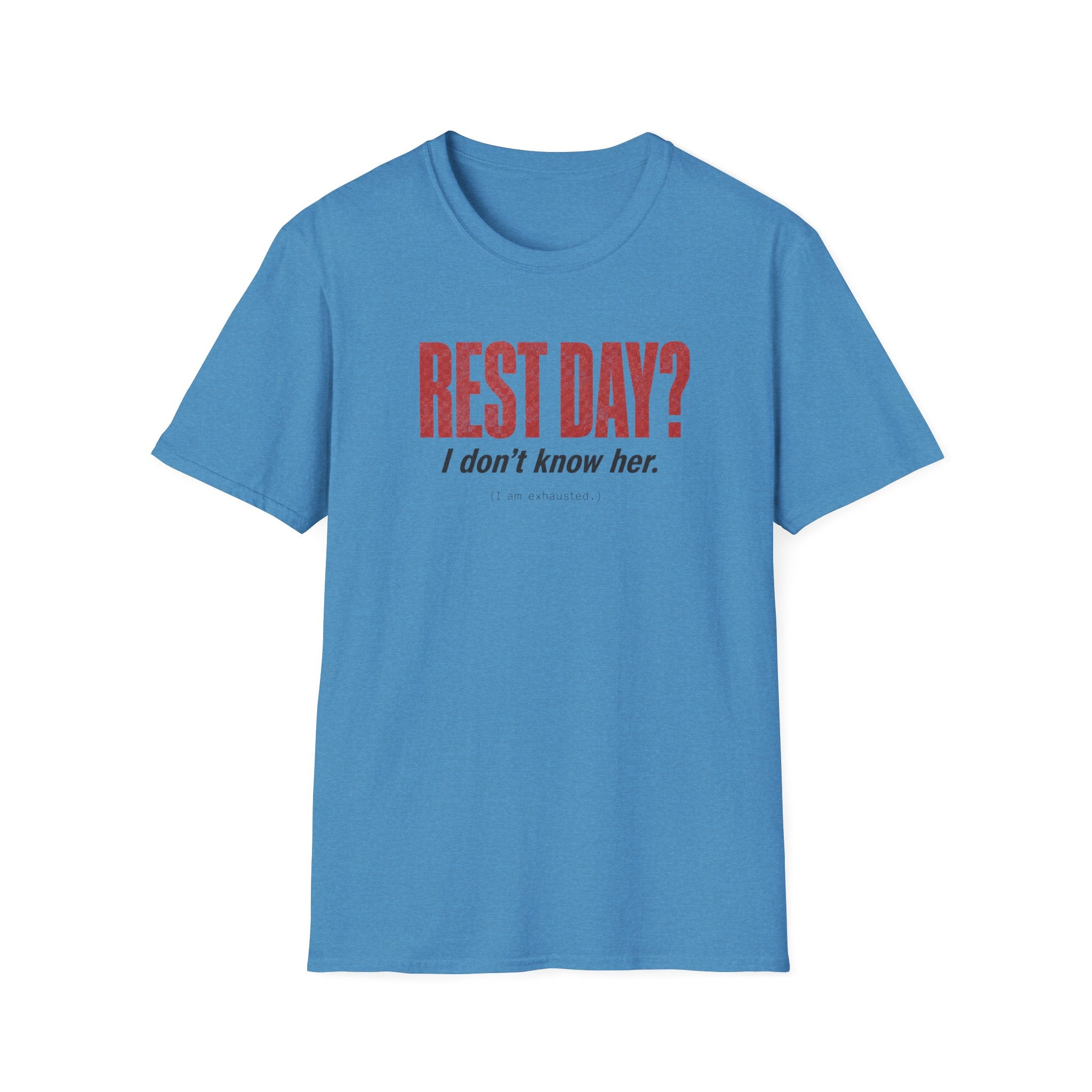 Rest Day T-Shirt