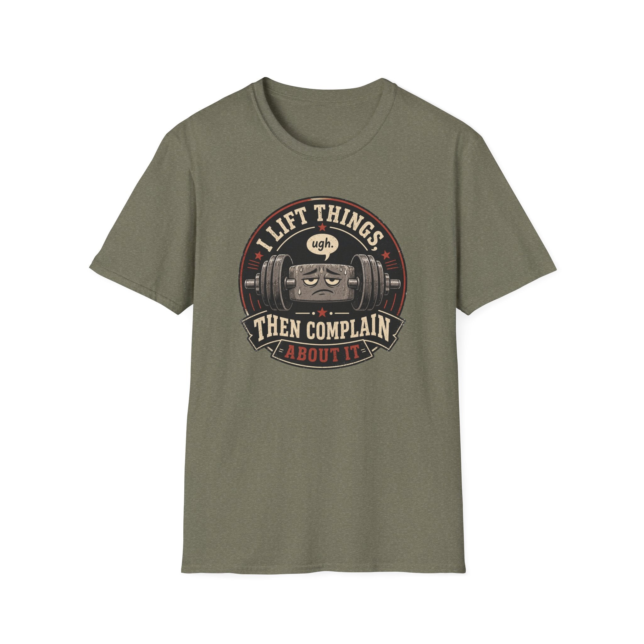 I Lift Things T-Shirt