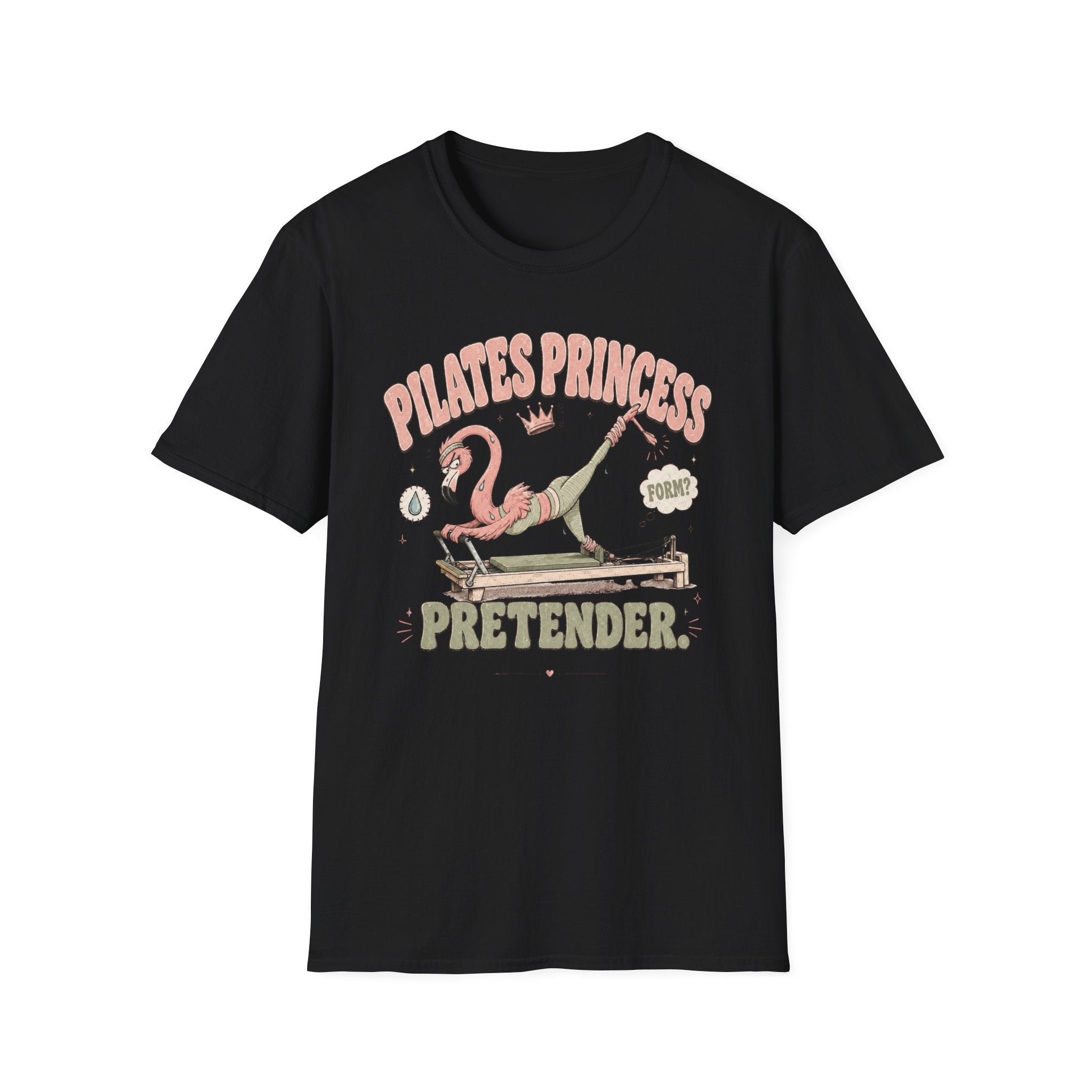 Pilates Princess Pretender T-Shirt