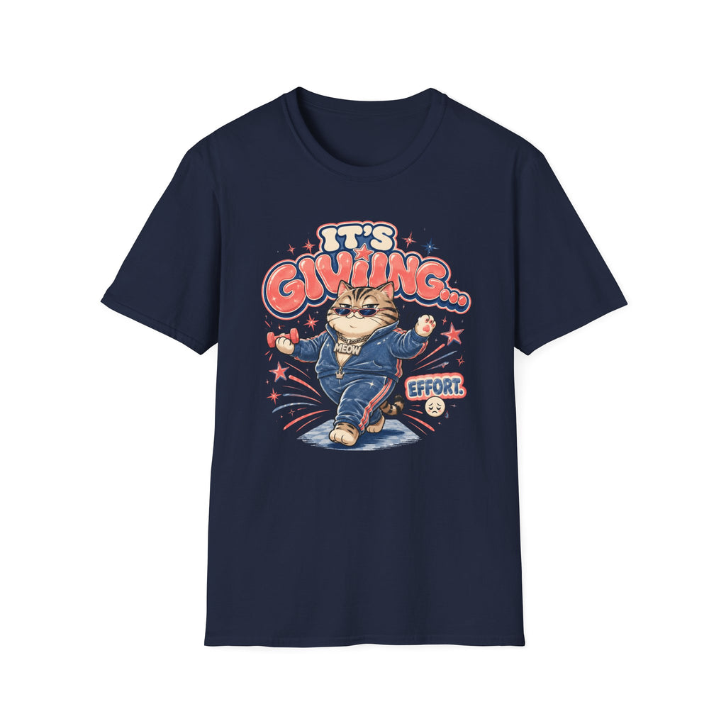 It's Giving Effort T-Shirt