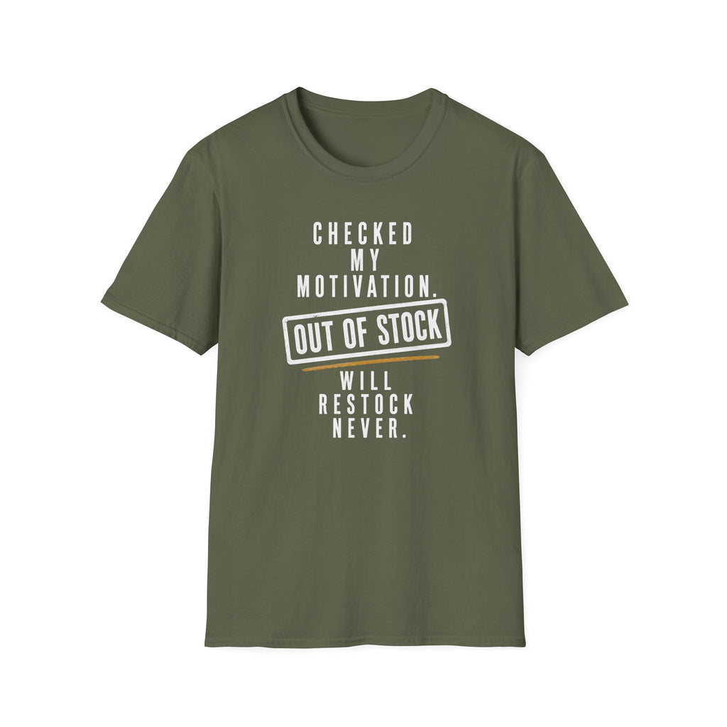Checked My Motivation Out Of Stock T-Shirt