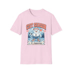 Cut Season, It's Happening T-Shirt