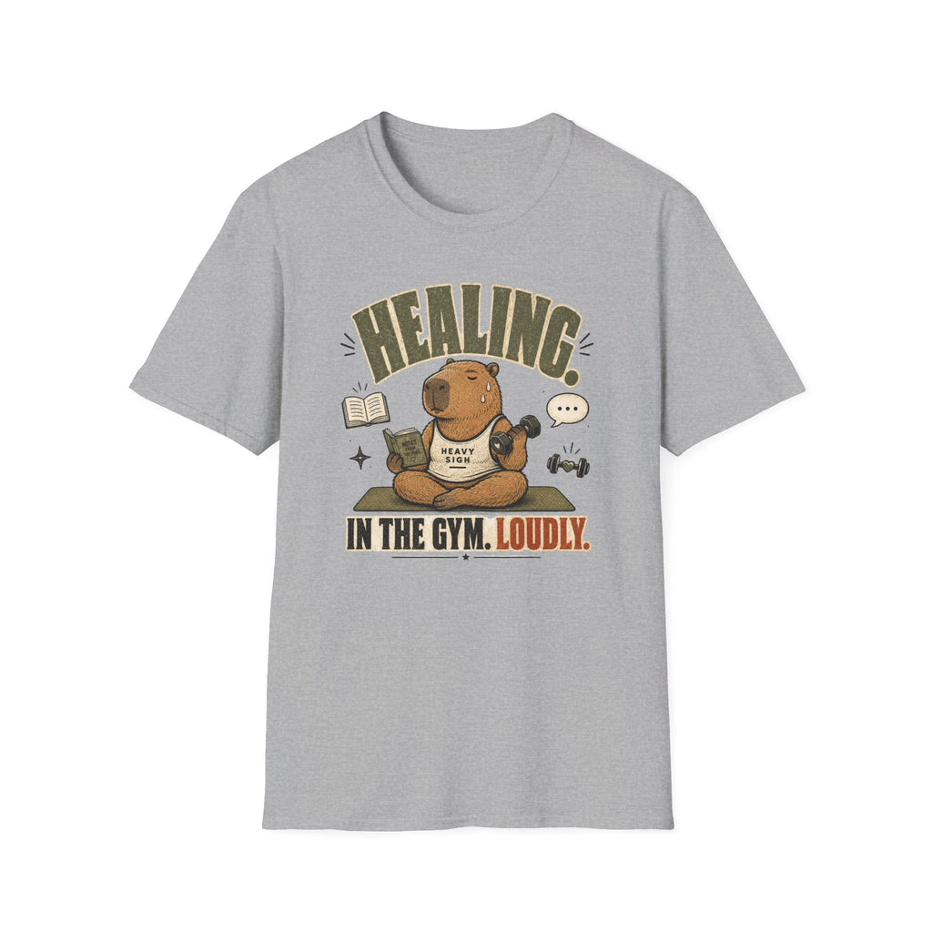 Healing At The Gym, Loudly T-Shirt