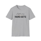 Soft Era Hard Sets T-Shirt