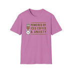 Powered By Ice Coffee & Anxiety T-Shirt