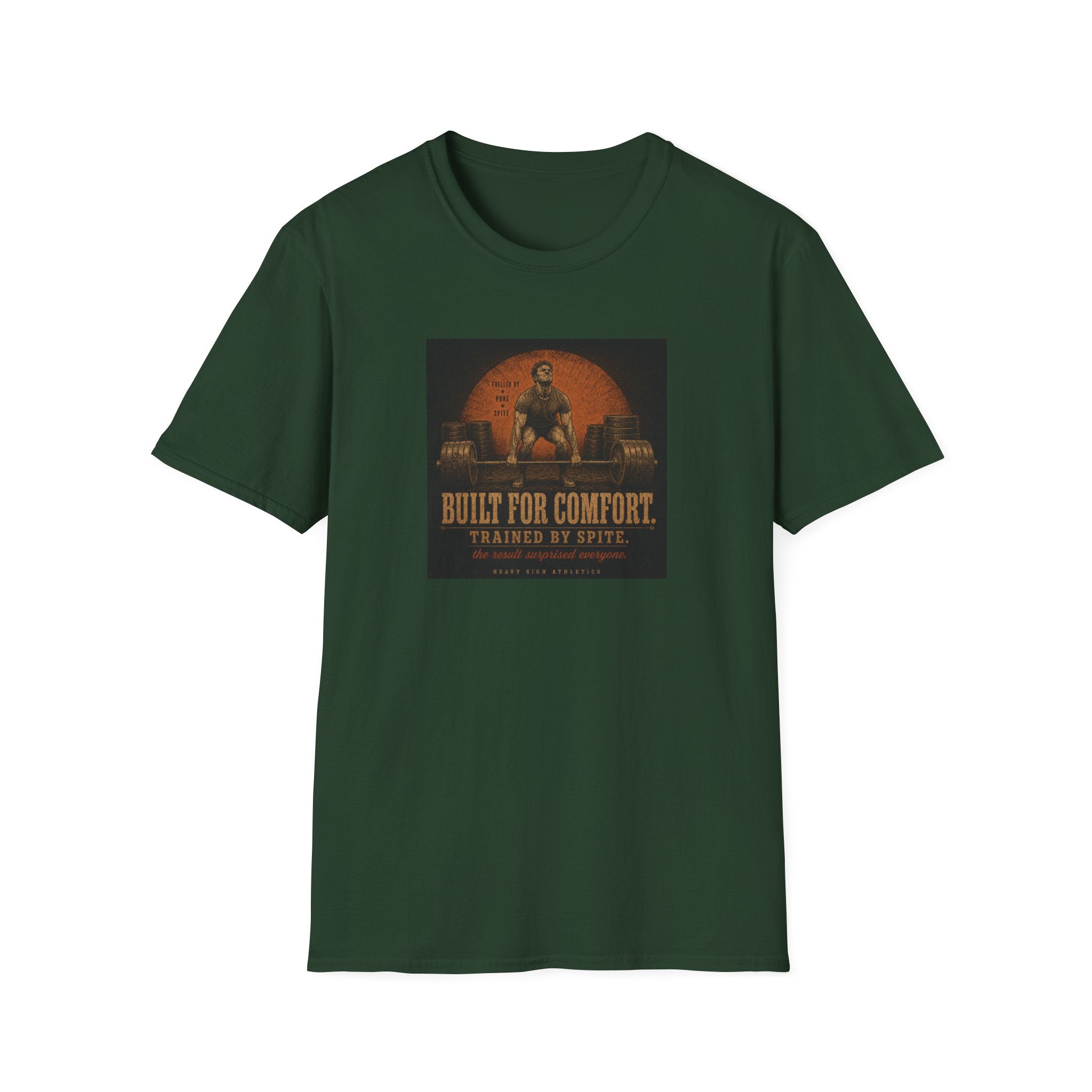 Built For Comfort, Trained By Spite T-Shirt