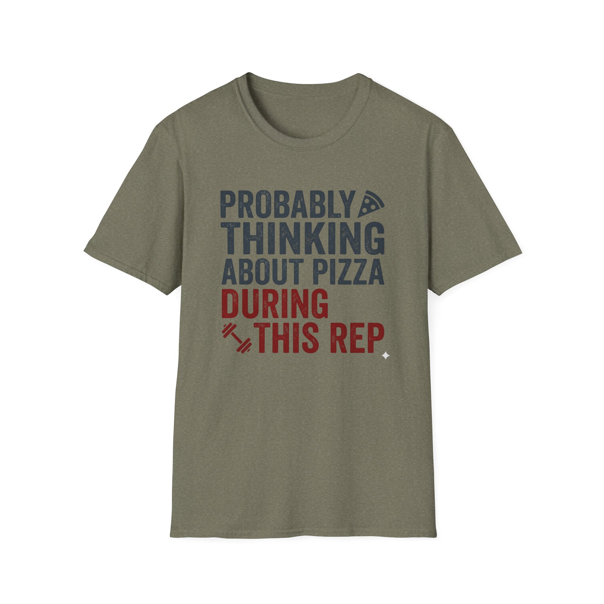 Probably Thinking About Pizza T-Shirt