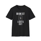 Did One Set: Lights Out T-Shirt