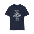 Checked My Motivation Out Of Stock T-Shirt