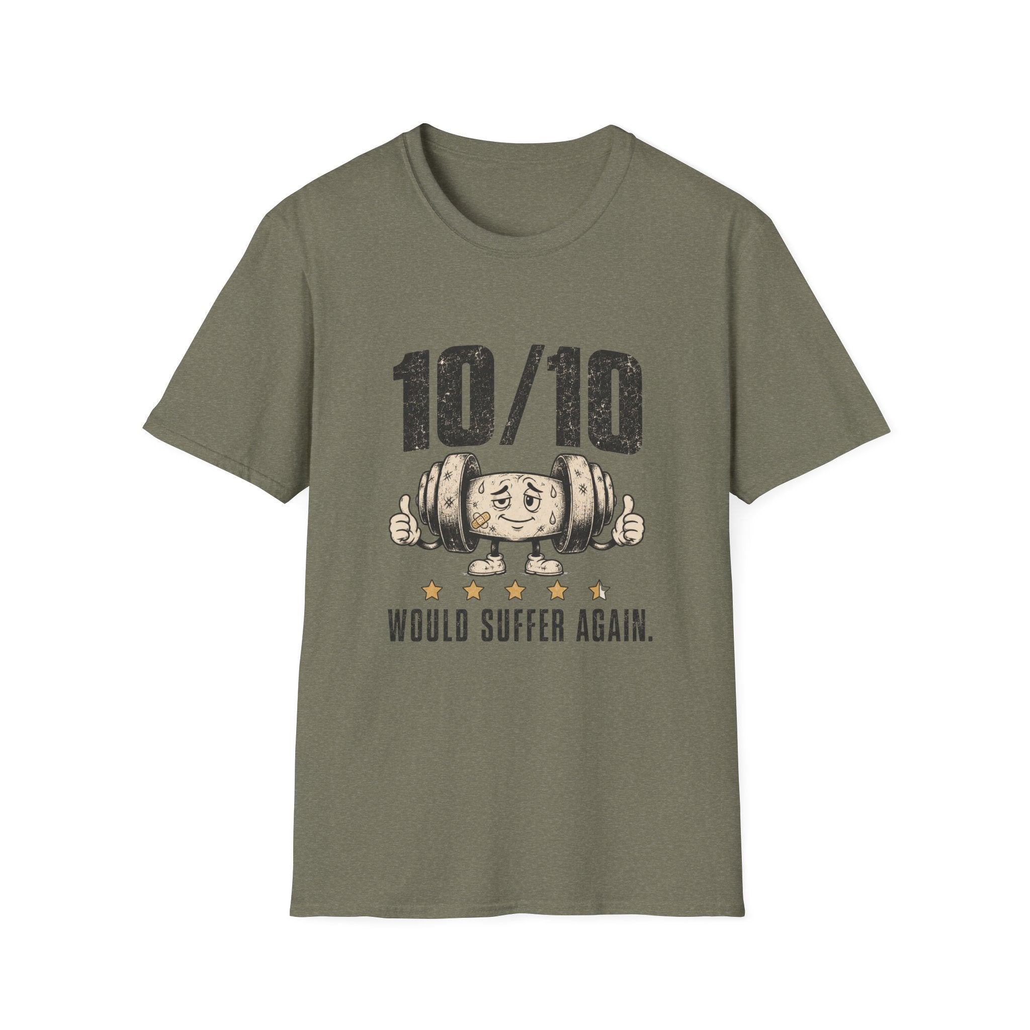 10/10 Would Suffer Again T-Shirt