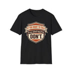 If You Want To Talk, Don't T-Shirt