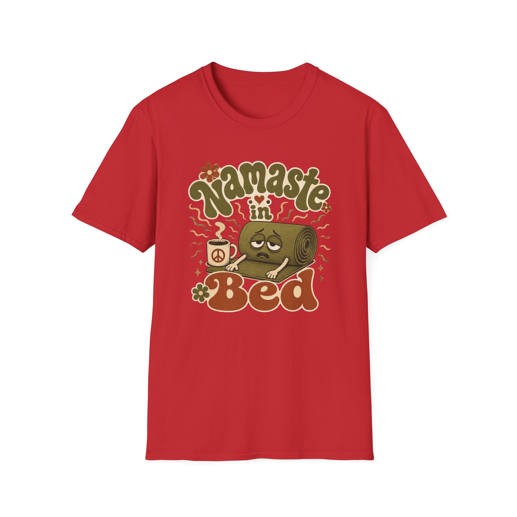 Namaste In Bed T-Shirt