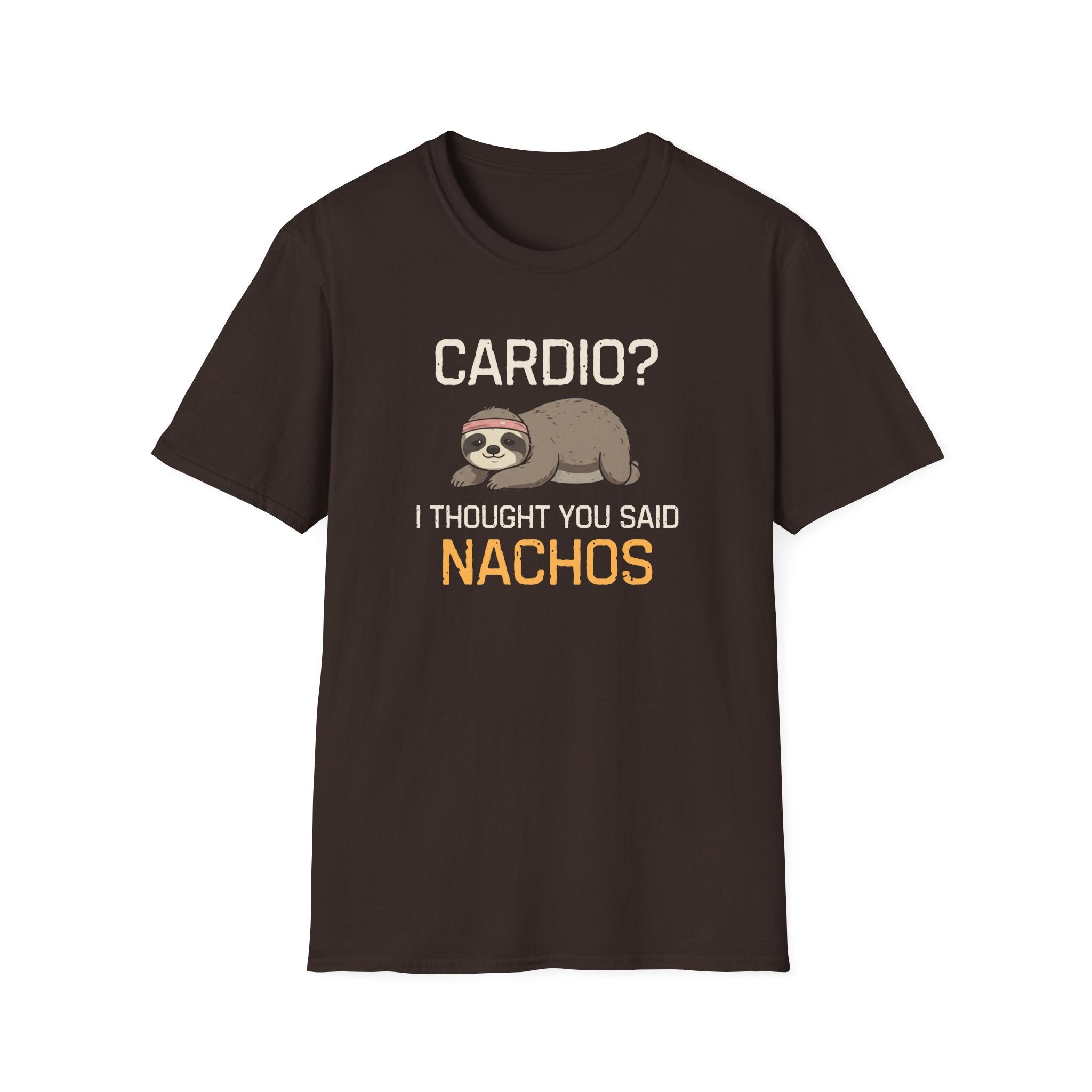 Cardio? I Thought You Said Nachos T-Shirt