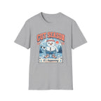 Cut Season, It's Happening T-Shirt