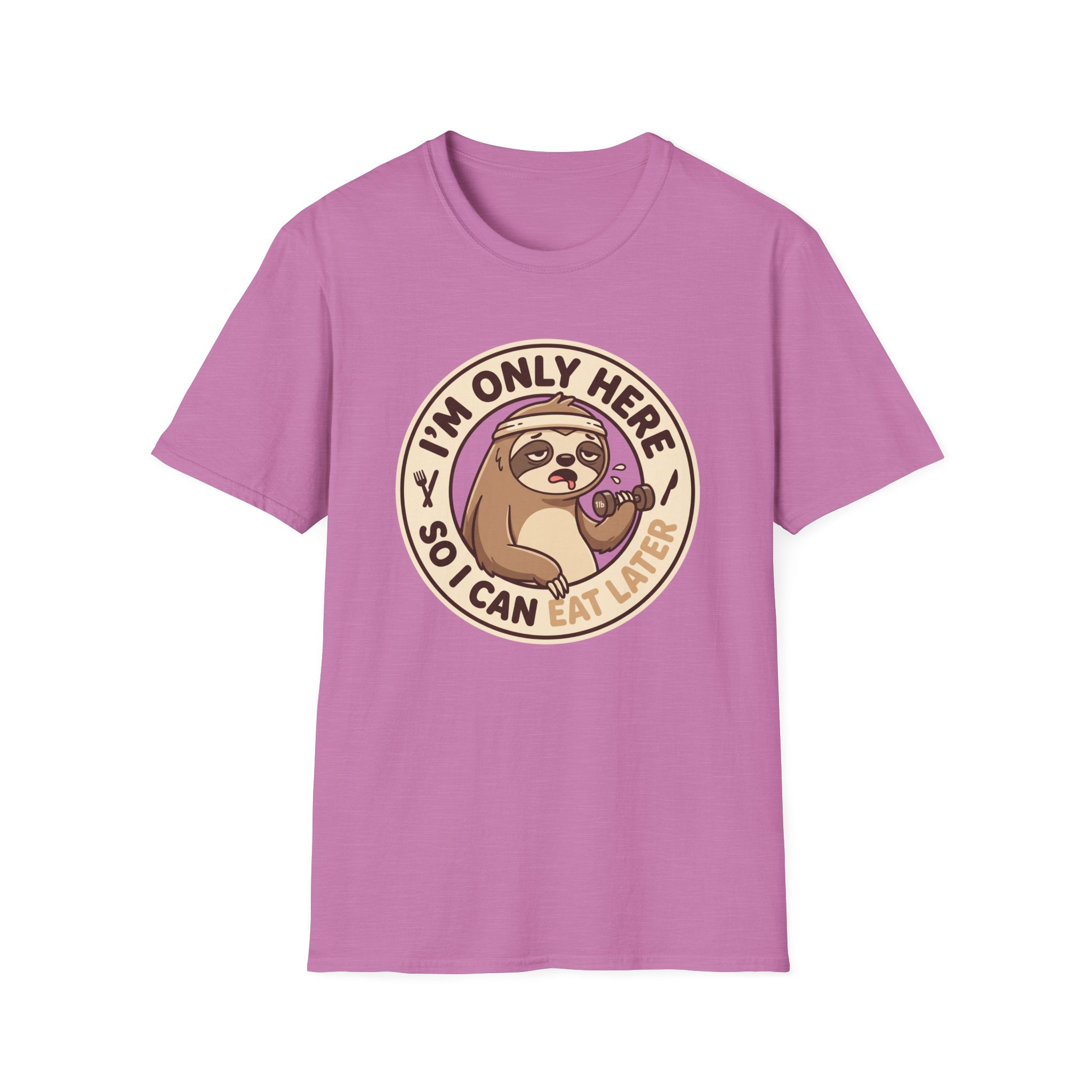 I'm Only Here So I Can Eat Later T-Shirt