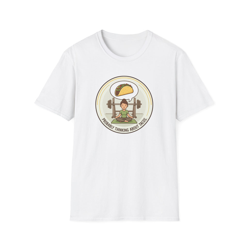 Probably Thinking About Tacos T-Shirt