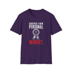 Achieved A New Personal Worst T-Shirt