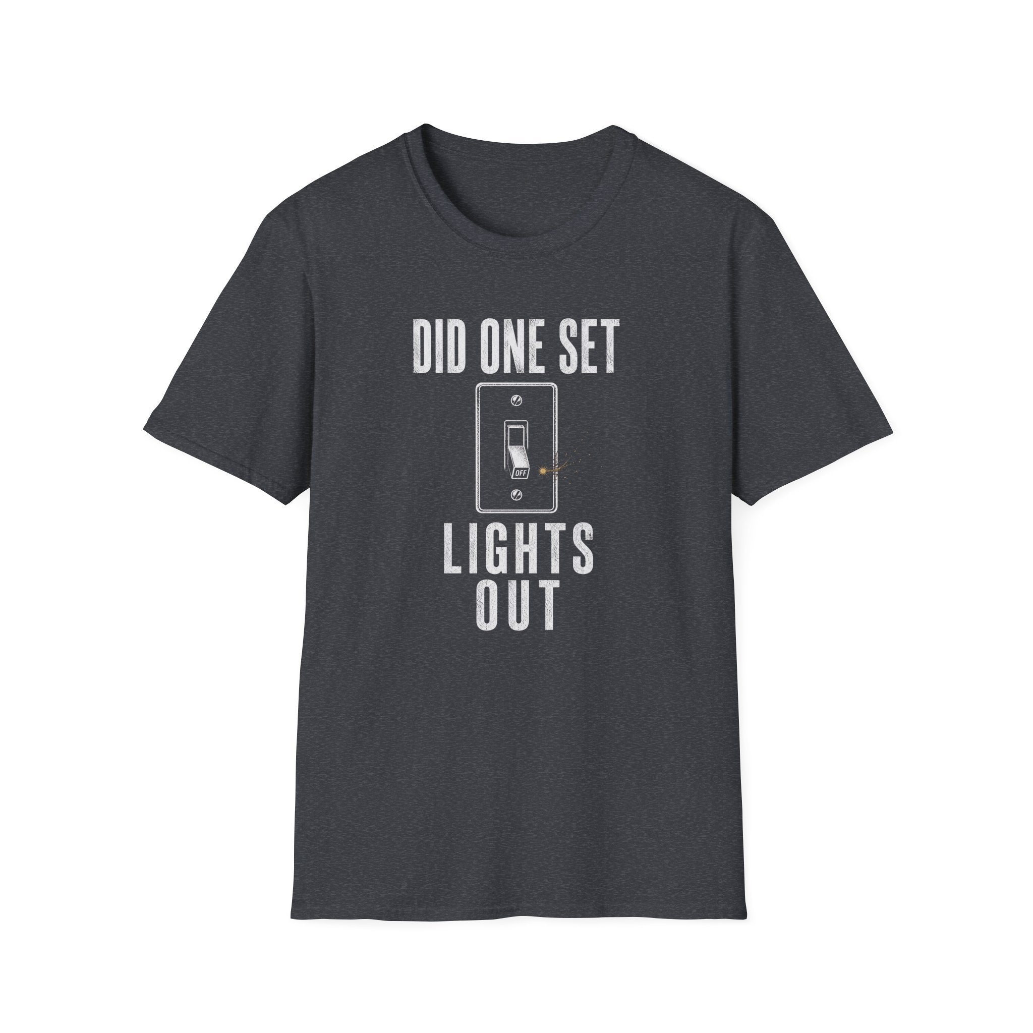 Did One Set: Lights Out T-Shirt