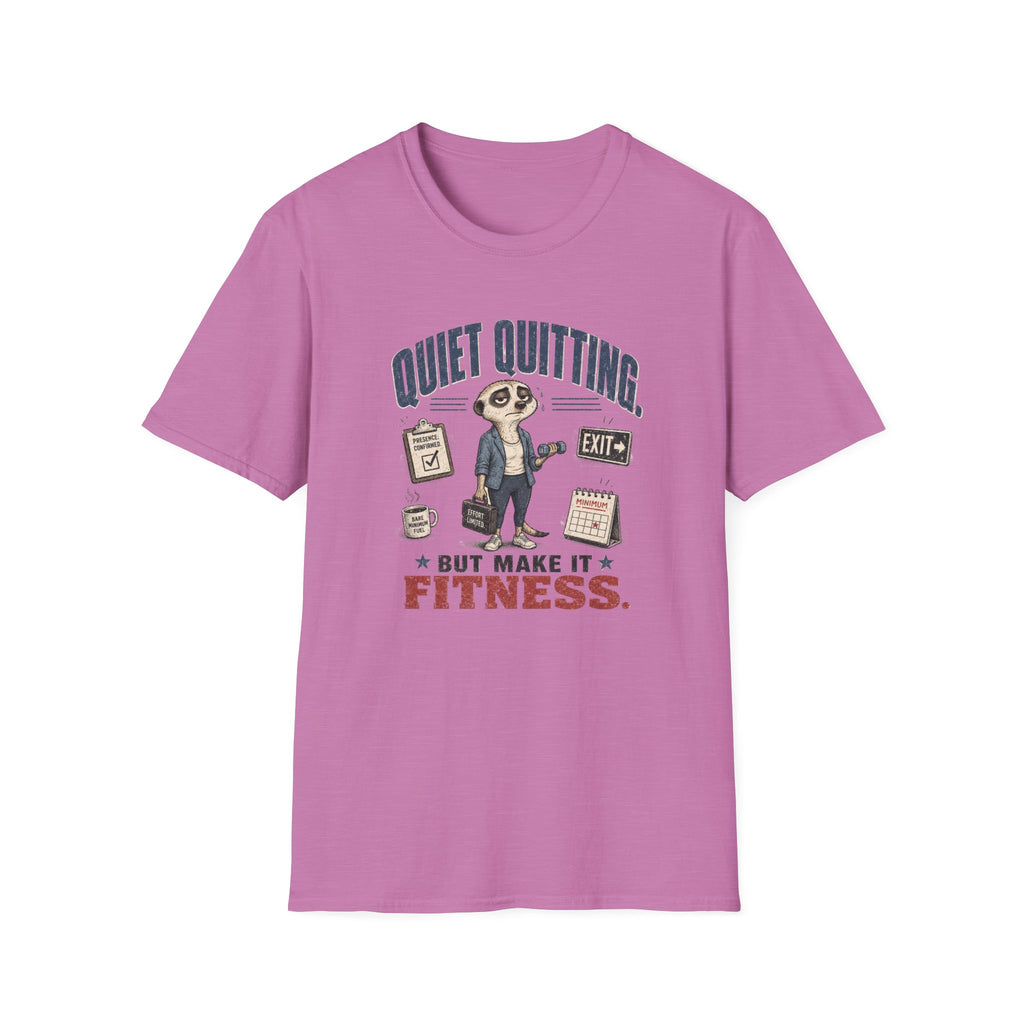 Quiet Quitting, But Make It Fitness T-Shirt