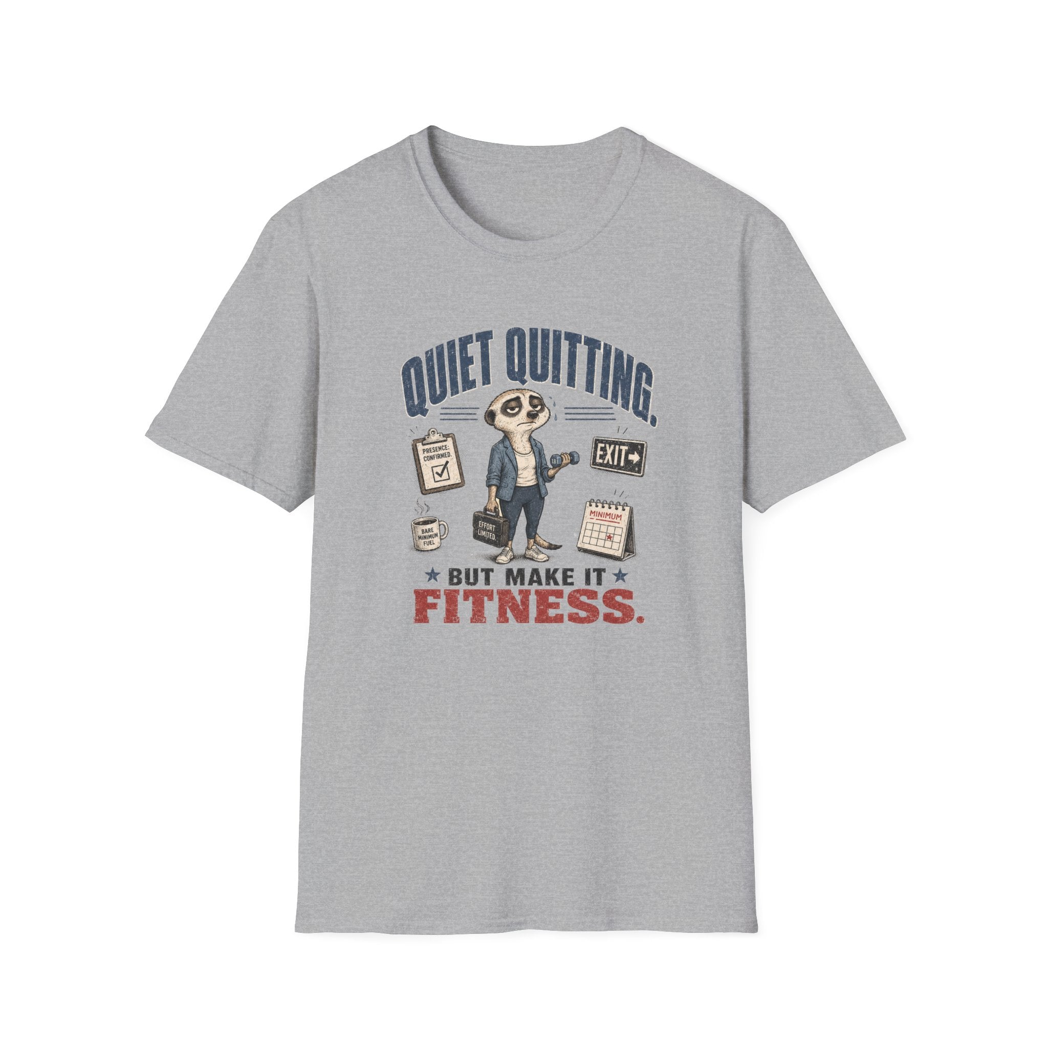 Quiet Quitting, But Make It Fitness T-Shirt