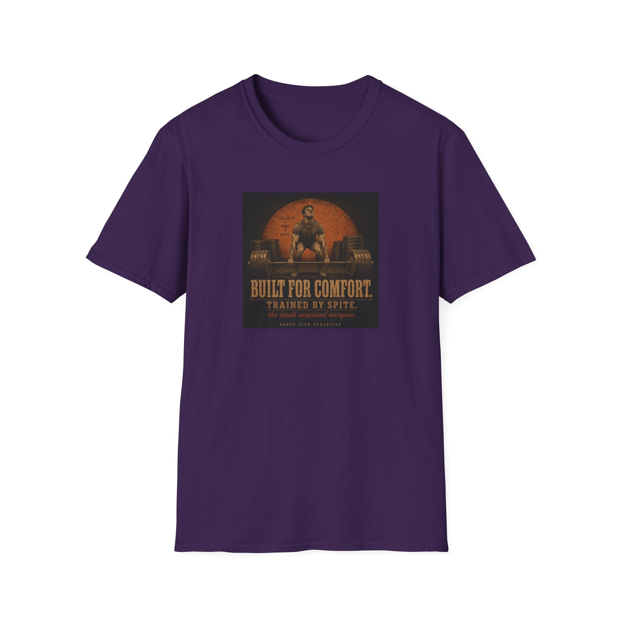 Built For Comfort, Trained By Spite T-Shirt