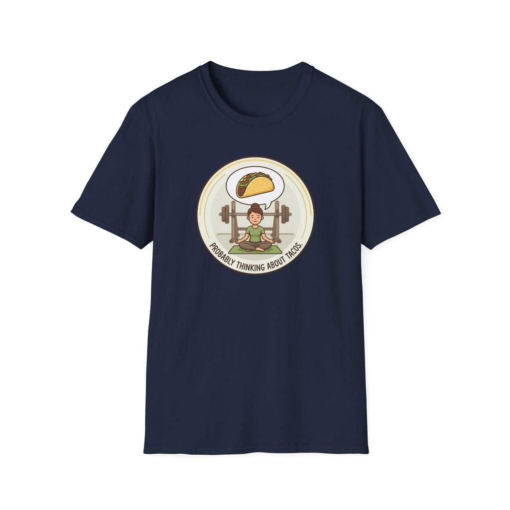 Probably Thinking About Tacos T-Shirt