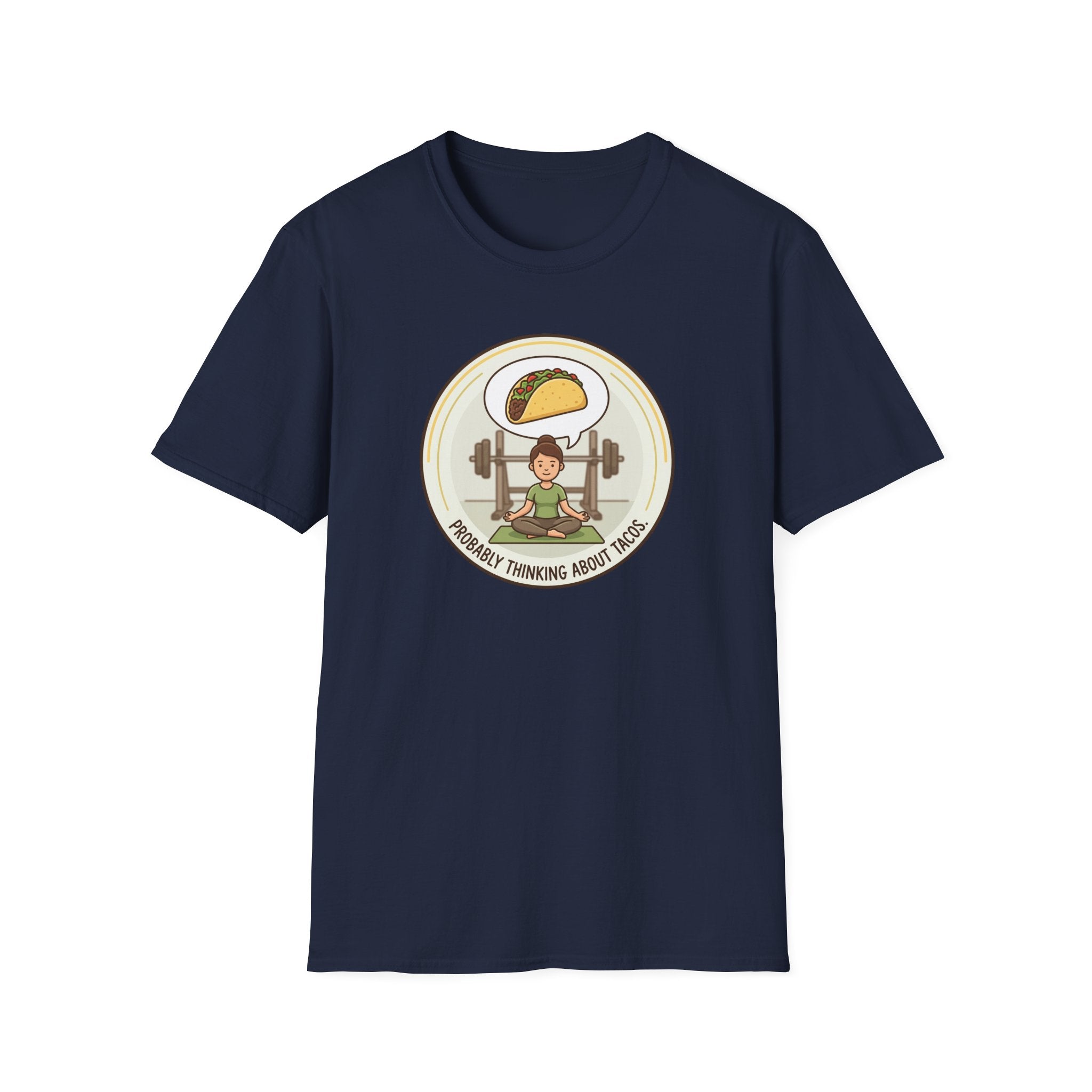 Probably Thinking About Tacos T-Shirt