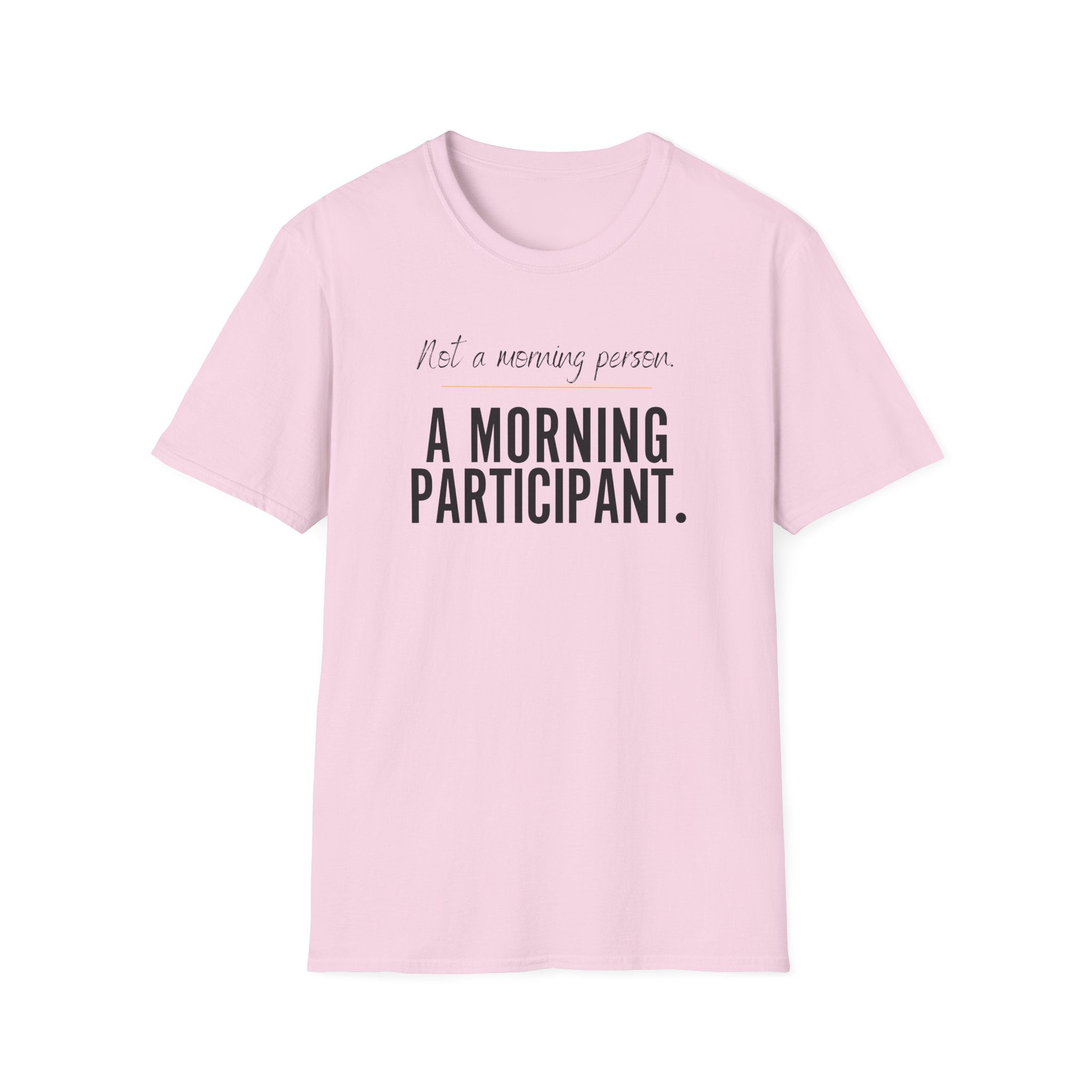 Not A Morning Person T-Shirt