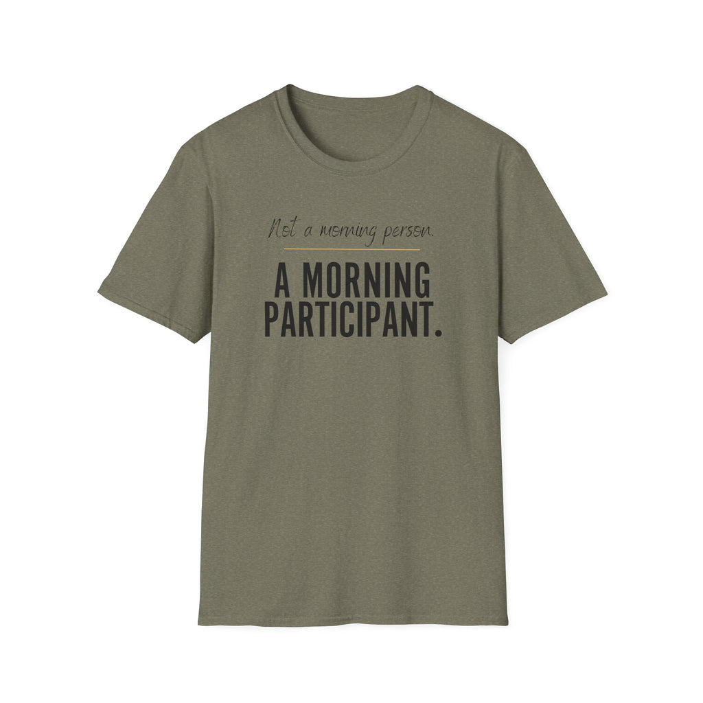 Not A Morning Person T-Shirt