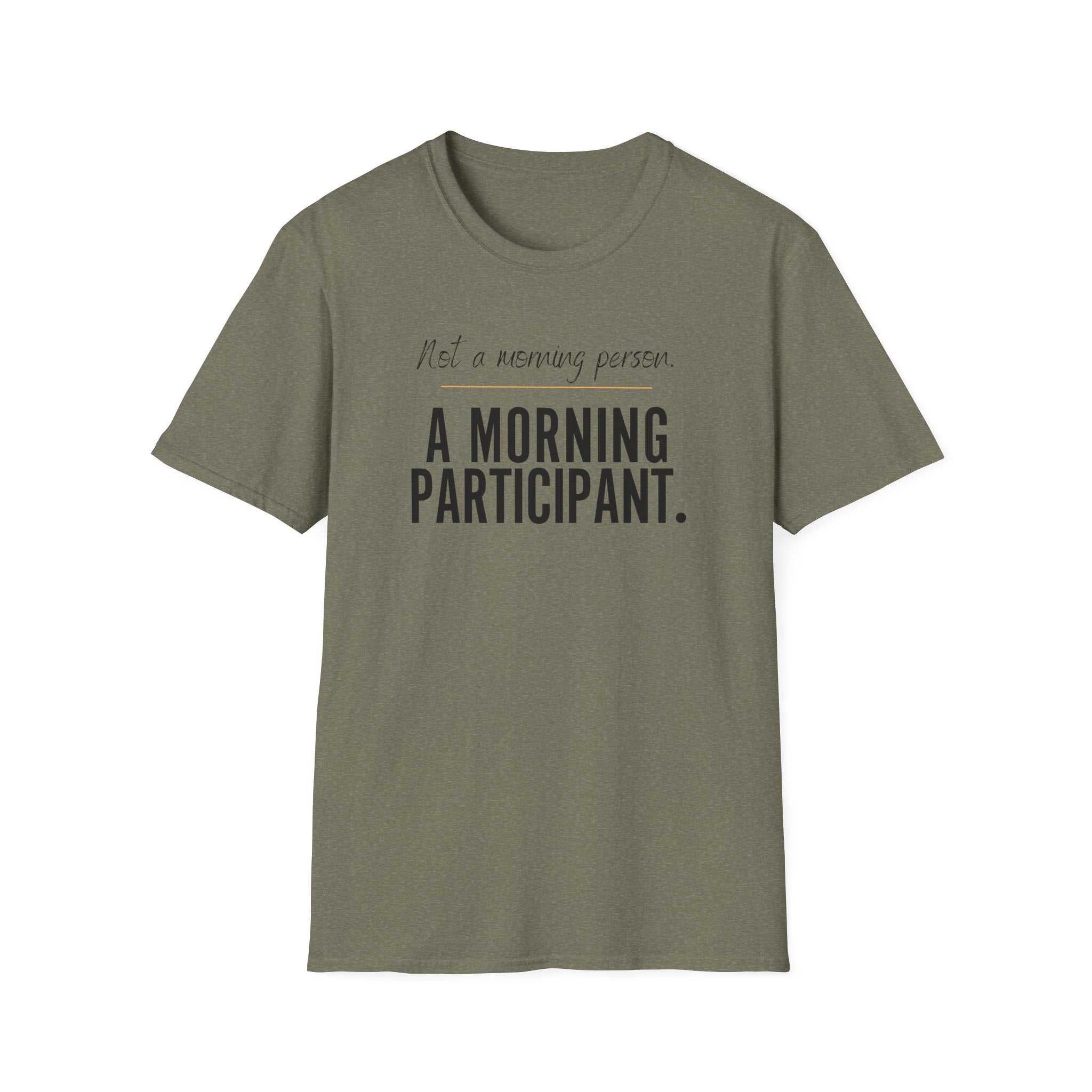 Not A Morning Person T-Shirt