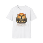 I Lift, I Sigh, I Lift Again T-Shirt