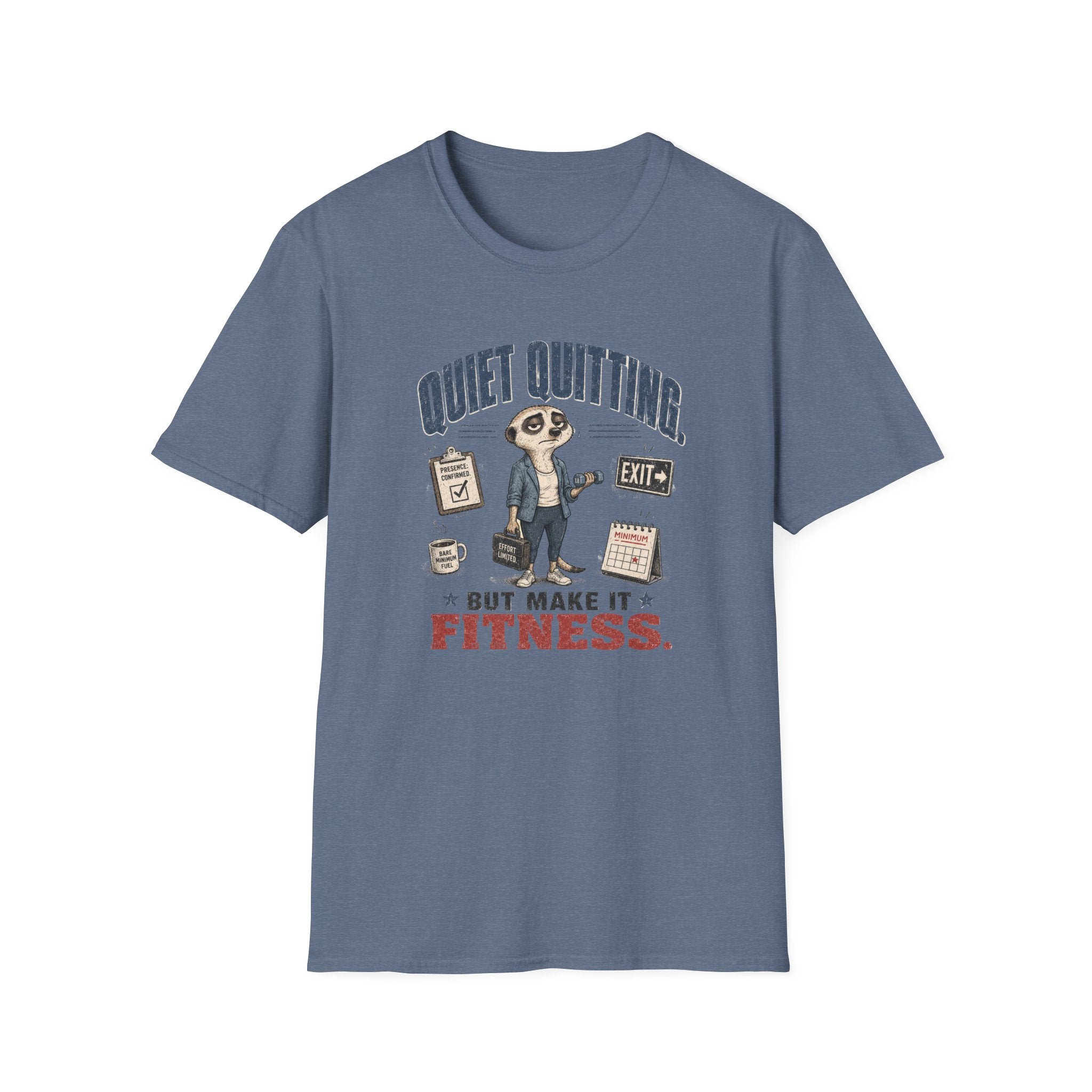 Quiet Quitting, But Make It Fitness T-Shirt