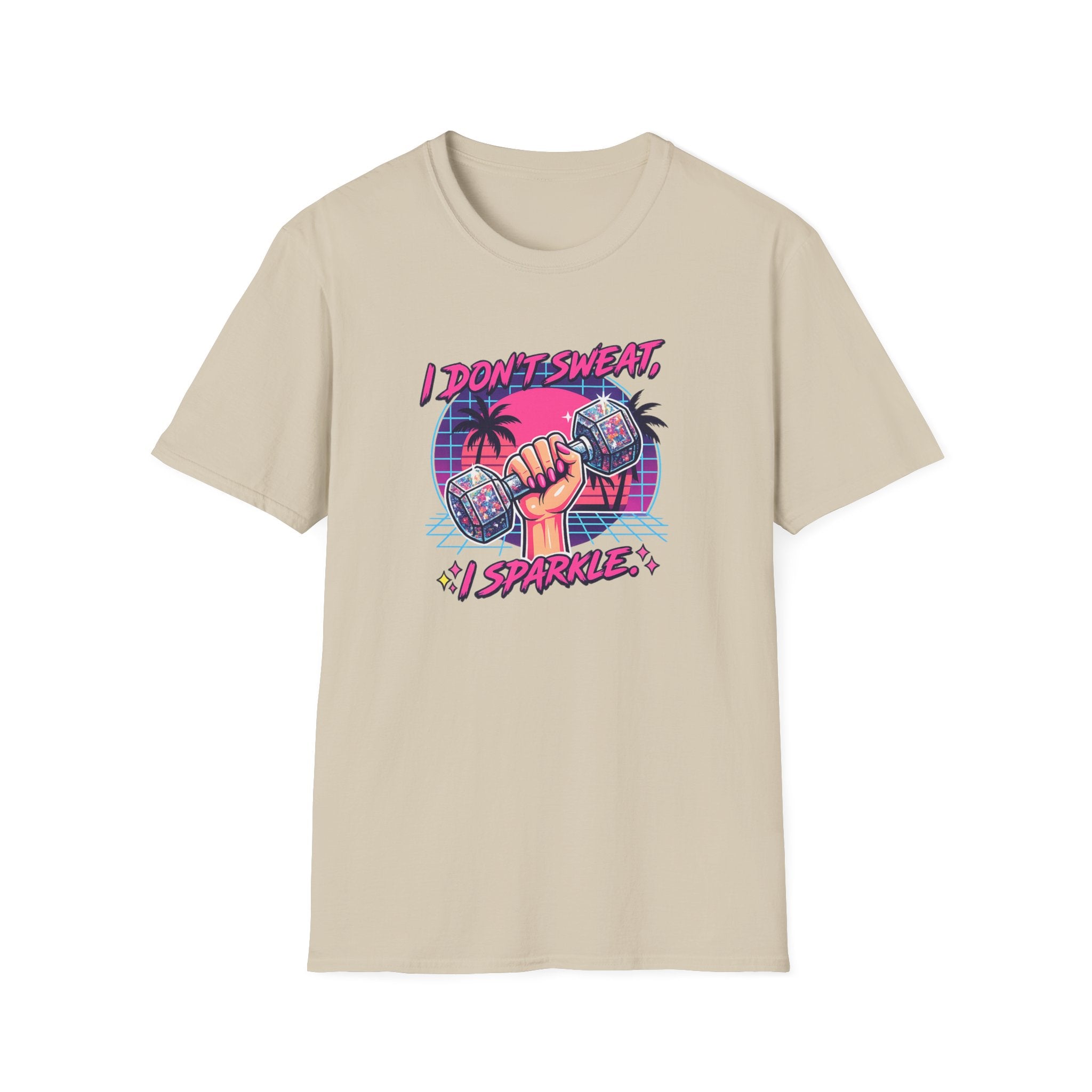 I Don't Sweat, I Sparkle T-Shirt