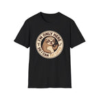 I'm Only Here So I Can Eat Later T-Shirt